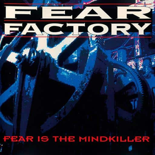 FEAR FACTORY-FEAR IS THE MINDKILLER CD VG