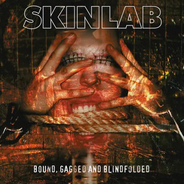SKINLAB-BOUND, GAGGED & BLINDFOLDED SPLATTER VINYL 2LP *NEW*