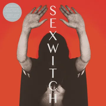 SEXWITCH-SEXWITCH LP *NEW*