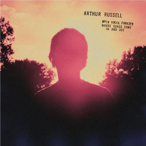 RUSSELL ARTHUR-OPEN VOCAL PHRASES WHERE SONGS COME IN AND OUT VINYL 2LP *NEW*