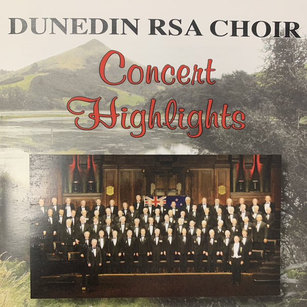 DUNEDIN RSA CHOIR-CONCERT HIGHLIGHTS CD NM