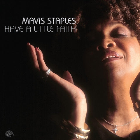 STAPLES MAVIS-HAVE A LITTLE FAITH SILVER VINYL 2LP *NEW*