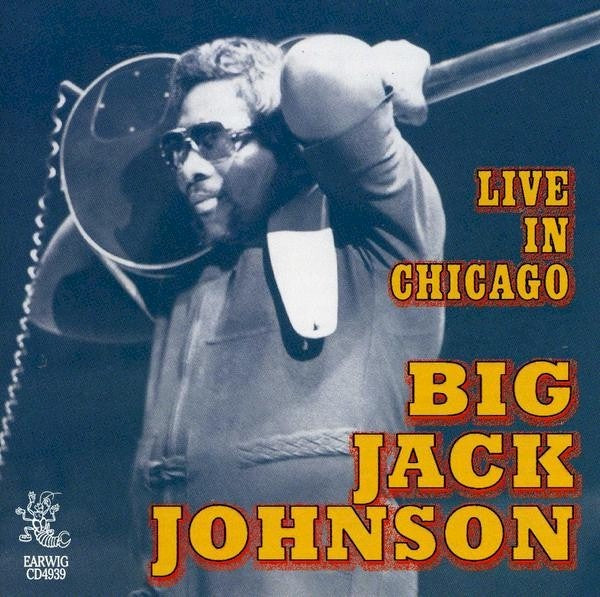 JOHNSON BIG JACK-LIVE IN CHICAGO CD VG