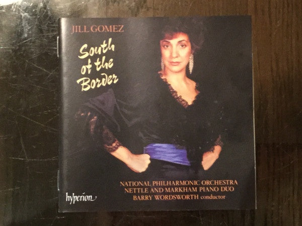 GOMEZ JILL- SOUTH OF THE BORDER CD VG