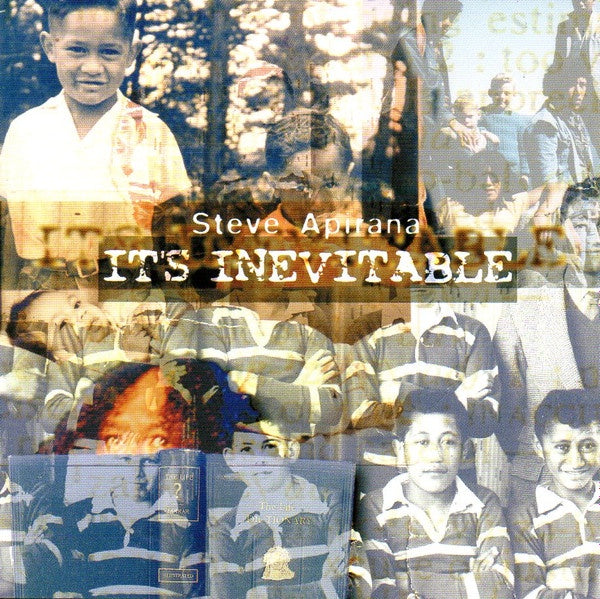 APIRANA STEVE-IT'S INEVITABLE CD VG