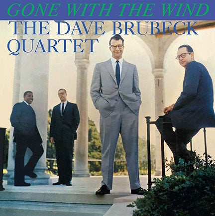 BRUBECK DAVE QUARTET THE-GONE WITH THE WIND LP NM COVER EX