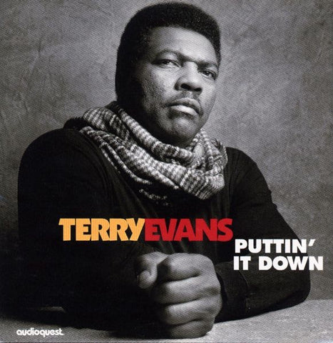 EVANS TERRY-PUTTIN' IT DOWN CD VG