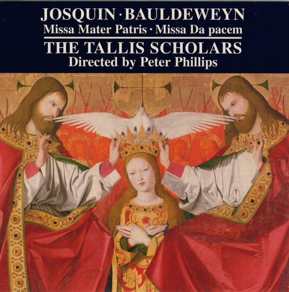 JOSQUIN , BAULDEWEYN - MISSA MATER PATRIS / MSSA DA PACEM CD *NEW*