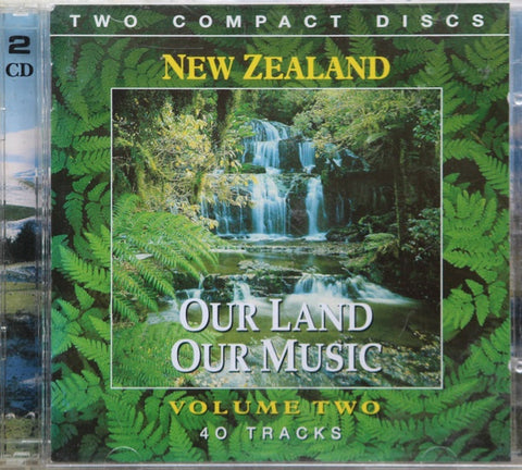 NEW ZEALAND OUR LAND OUR MUSIC VOLUME 2 2CD VG