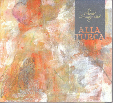 IVANOFF VLADIMIR, L'ORIENT IMAGINAIRE-ALLA TURCA CD VG+