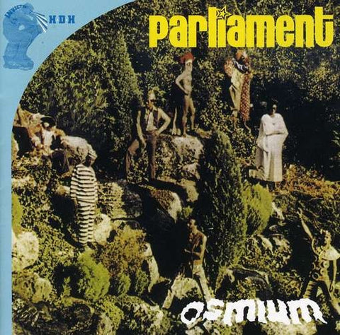 PARLIAMENT - OSMIUM...PLUS CD NM