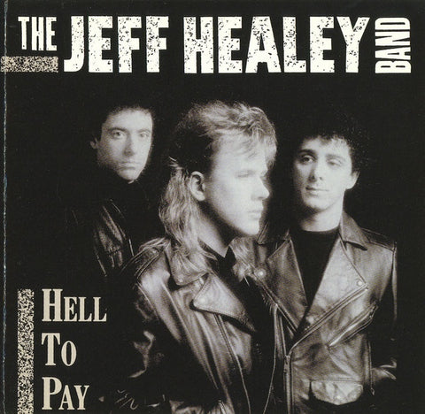 HEALEY JEFF BAND-HELL TO PAY CD VG