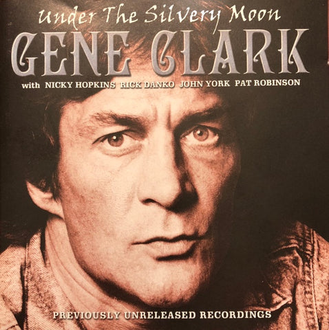 CLARK GENE - UNDER THE SILVERY MOON CD VG