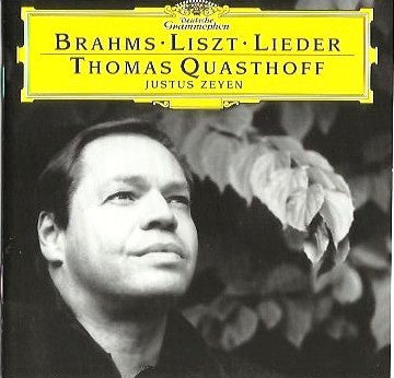 QUASTHOFF THOMAS- BRAHMS AND LISZT LIEDER CD VG+