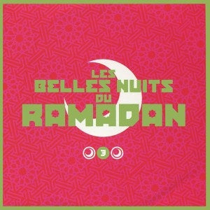 LES BELLES NUITS DU RAMADAN 3-VARIOUS ARTISTS CD VG+