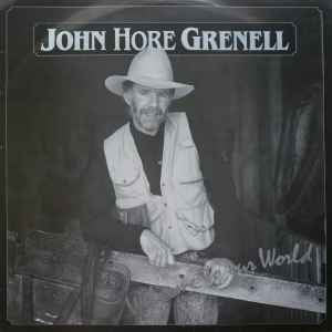 GRENELL JOHN HORE-WELCOME TO OUR WORLD CD VG