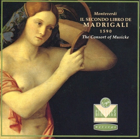 MONTEVERDI- IL SECONDO LIBRO DE MADRIGALI 1590 CD VG+