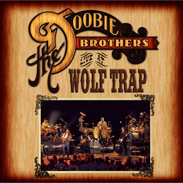 DOOBIE BROTHERS THE-LIVE AT WOLF TRAP 2LP EX COVER VG+