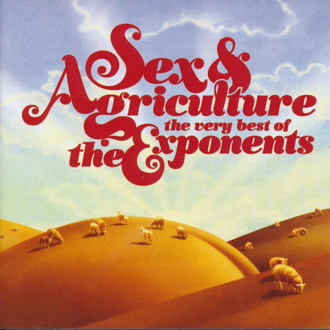 EXPONENTS THE- SEX AND AGRICULTURE VERY BEST OF 2CD VG