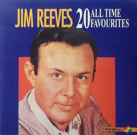 REEVES JIM-20 ALL TIME FAVOURITES CD VG+