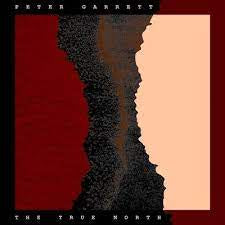 GARRETT PETER-THE TRUE NORTH LP *NEW*