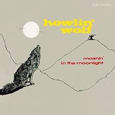 HOWLIN' WOLF-MOANIN' IN THE MOONLIGHT LP NM COVER EX