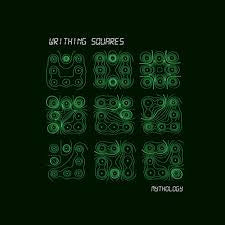 WRITHING SQUARES-MYTHOLOGY LP *NEW*