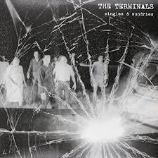 TERMINALS THE-SINGLES & SUNDRIES LP VG+ COVER EX