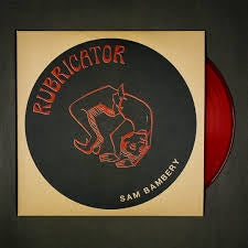 BAMBERY SAM-RUBRICATOR RED VINYL LP *NEW*