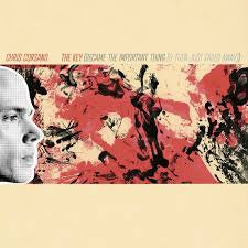 CORSANO CHRIS-THE KEY (BECAME THE IMPORTANT THING (&THEN JUST FADED AWAY) LP *NEW*