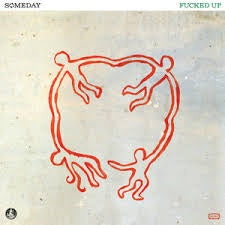 FUCKED UP-SOMEDAY LP *NEW*