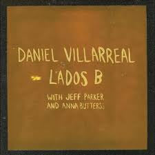 VILLARREAL DANIEL-LADOS B LP *NEW*