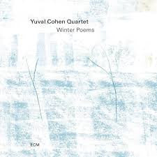 COHEN YUVAL QUARTET-WINTER POEMS CD. *NEW*