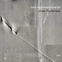 HULSMANN JULIA QUARTET-UNDER THE SURFACE CD *NEW*