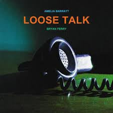 FERRY BRYAN & AMELIA BARRATT-LOOSE TALK CD *NEW*
