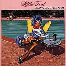 LITTLE FEAT-DOWN ON THE FARM LP VG+ COVER VG+