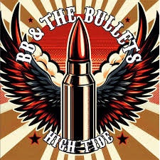 BB & THE BULLETS-HIGH TIDE CD *NEW*