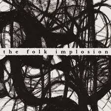FOLK IMPLOSION-WALK THRU ME WHITE VINYL LP *NEW*