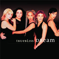 TRUEBLISS-DREAM LP *NEW*