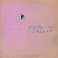 GALAXIE 500-UNCOLLECTED NOISE NEW YORK '88-'90 2LP *NEW*