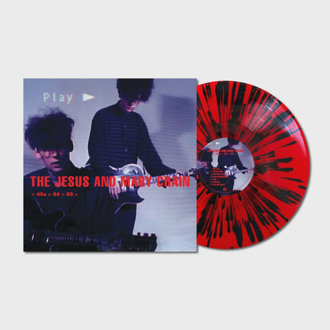 JESUS & MARY CHAIN-> 45s > 84 > 85 < RED/ BLACK SPLATTER VINYL LP *NEW*