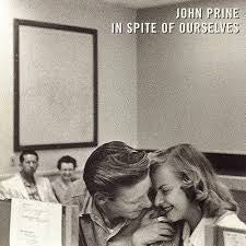 PRINE JOHN-IN SPITE OF OURSELVES CD VG