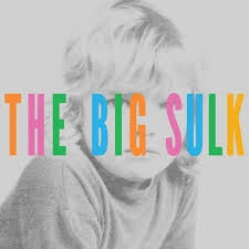 NICKLIN LOUISA-THE BIG SULK LP *NEW*