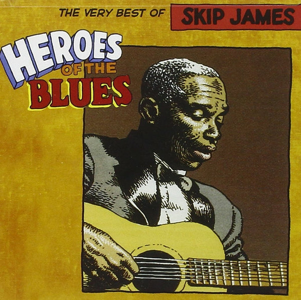 JAMES SKIP-HEROES OF THE BLUES: THE VERY BEST OF CD NM