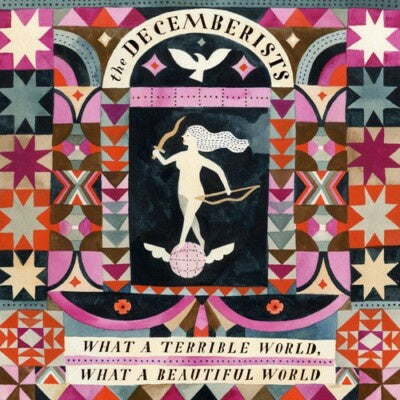 DECEMBERISTS THE-WHAT A TERRIBLE WORLD, WHAT A BEAUTIFUL CD VG+