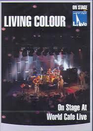 LIVING COLOUR-ON STAGE AT WORLD CAFE LIVE DVD *NEW*