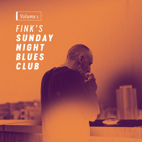 FINK-SUNDAY NIGHT BLUES CLUB VOL.1  LP *NEW*