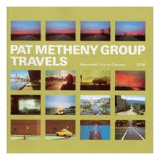 METHENY PAT GROUP-TRAVELS 2LP *NEW*