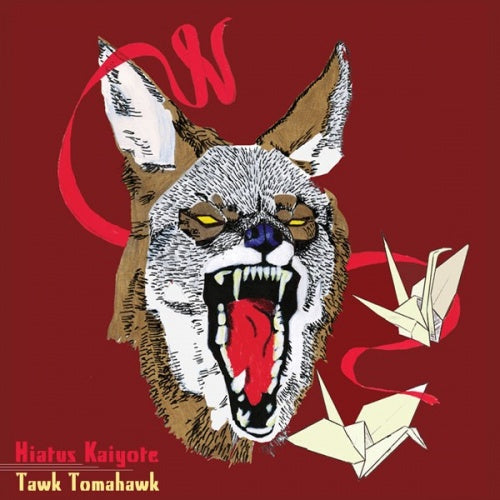 HIATUS KAYOTE-TAWK TOMAHAWK LP *NEW*