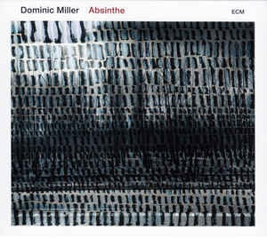 MILLER DOMINIC-ABSINTHE LP *NEW*